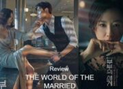 Review Film The World of Married (2020)