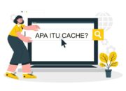 Apa Itu Cache? Cache adalah…