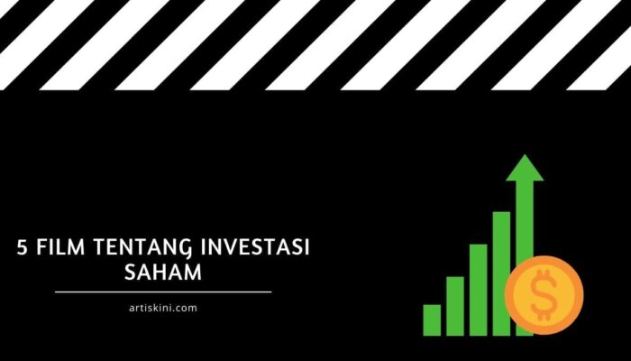 5 Film Tentang Investasi Saham Yang Wajib Untuk ditonton!