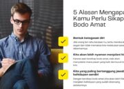 5 Alasan Mengapa Kamu Perlu Sikap Bodo Amat