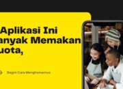 6 Aplikasi Ini Banyak Memakan Kuota, Begini Cara Menghematnya