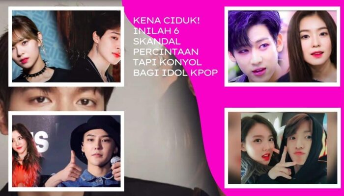 Kena Ciduk! Inilah 6 Skandal Percintaan Tapi Konyol Bagi Idol KPop