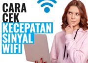 Cara Cek Kecepatan Sinyal WiFi Menggunakan Speedtest