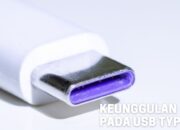 5 Keunggulan Pada USB Type C yang Jarang di Ketahui