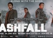 Sinopsis Ashfall (2019), Misi Heroik Jo In Chang dan Tim dalam Penyelamatan Letusan Gunung Baekdu