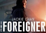 Sinopsis The Foreigner (2017), Mantan Pasukan Khusus yang Memburu Pembunuh Putrinya